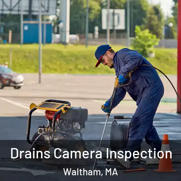  Drains Camera Inspection Waltham, MA