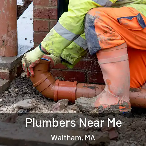  Plumbers Near Me Waltham, MA